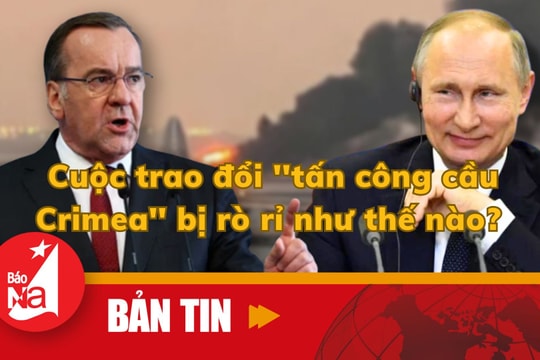 Bản tin quốc tế: Cuộc trao đổi 'tấn công cầu Crimea' bị rò rỉ như thế nào? 