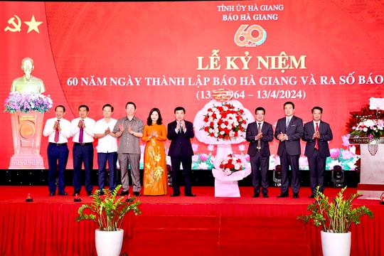 Lễ kỷ niệm 60 năm thành lập Báo Hà Giang và ra số báo đầu tiên