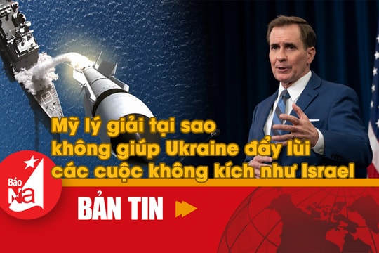 Mỹ lý giải tại sao không giúp Ukraine đẩy lùi các cuộc không kích như Israel