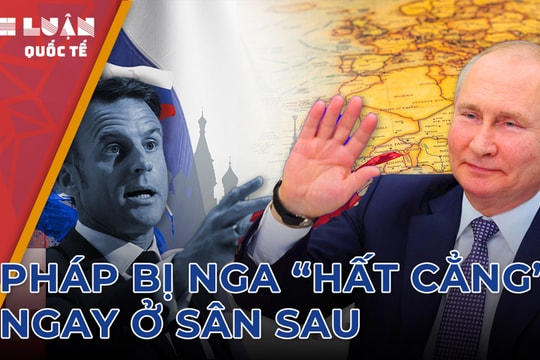 Cùng Quân đoàn châu Phi, Nga mở mặt trận thứ hai đối chọi Pháp và Mỹ