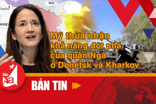 Bản tin Quốc tế: Mỹ thừa nhận khả năng đột phá của quân Nga ở Donetsk và Kharkov