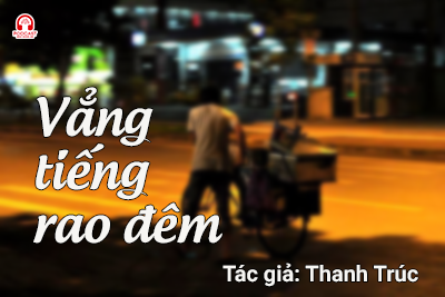 Tản văn hay: Vẳng tiếng rao đêm
