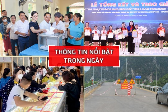 Nghệ An: Thông tin nổi bật ngày 5/5