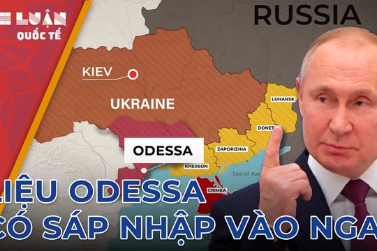 Liệu Odessa có sáp nhập vào Nga?