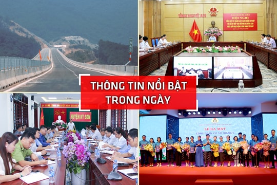 Nghệ An: Thông tin nổi bật ngày 17/5