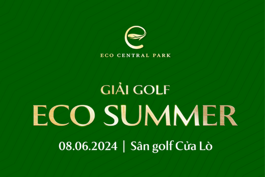 Eco Summer: Cơ hội chơi golf trúng nhà