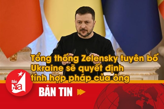 Tổng thống Zelensky tuyên bố Ukraine sẽ quyết định tính hợp pháp của ông