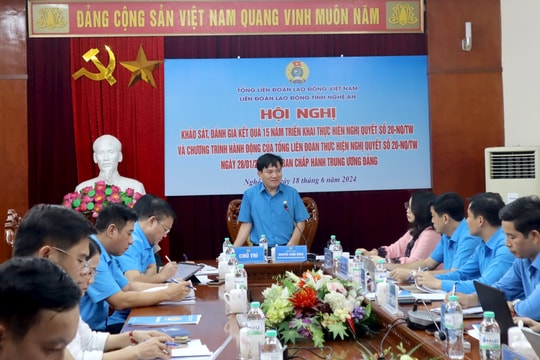 Tổng Liên đoàn Lao động Việt Nam làm việc với Liên đoàn Lao động tỉnh