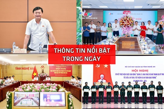 Nghệ An: Thông tin nổi bật ngày 20/6