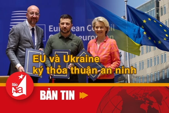 Bản tin quốc tế: EU và Ukraine ký thỏa thuận an ninh