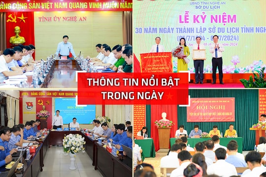 Nghệ An: Thông tin nổi bật ngày 5/7