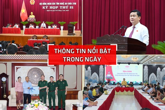 Nghệ An: Thông tin nổi bật ngày 11/7