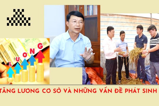 Tăng lương cơ sở và những vấn đề phát sinh