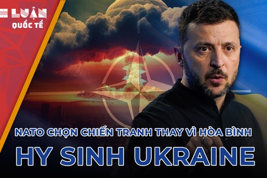 NATO chọn chiến tranh thay vì hòa bình