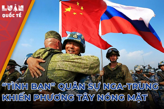 Phương Tây muốn Trung Quốc 'ra lệnh' cho Nga