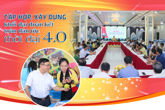 Tập hợp, xây dựng khối đại đoàn kết toàn dân tộc thời đại 4.0 - Kỳ cuối: Hoàn thiện hình ảnh người cán bộ Mặt trận trong kỷ nguyên số