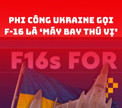 Phi công Ukraine gọi F-16 là ‘máy bay thú vị’