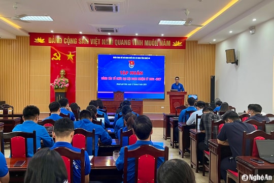 Đoàn Khối Các cơ quan tỉnh Nghệ An tập huấn công tác Đại hội Đoàn nhiệm kỳ 2024-2027