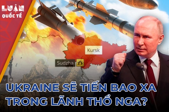 Thách thức lớn với Ukraine khi thọc sâu vào lãnh thổ Nga