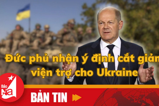 Bản tin quốc tế: Đức phủ nhận ý định cắt giảm viện trợ cho Ukraine