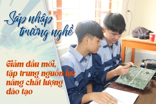 Kỳ cuối: Cần có đầu mối để đẩy nhanh công tác sáp nhập