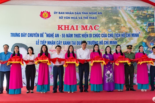 Khai mạc Trưng bày chuyên đề 'Nghệ An - 55 năm thực hiện Di chúc của Chủ tịch Hồ Chí Minh'