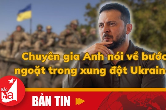 Chuyên gia Anh nói về bước ngoặt trong xung đột Ukraine