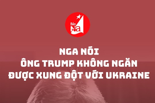 Nga nói ông Trump không ngăn được xung đột với Ukraine