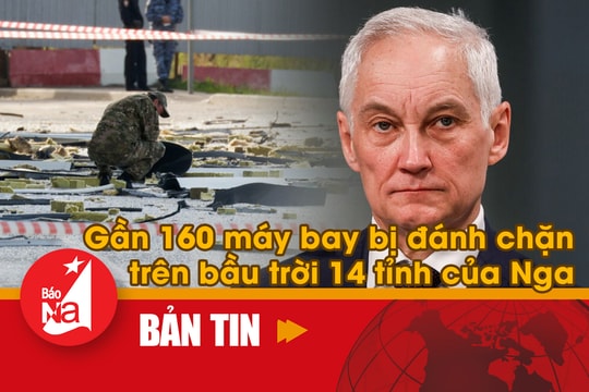 Bản tin quốc tế: Gần 160 máy bay bị đánh chặn trên bầu trời 14 tỉnh của Nga