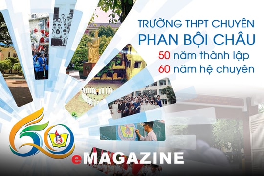 Trường THPT chuyên Phan Bội Châu: Hơn nửa thế kỷ trồng người