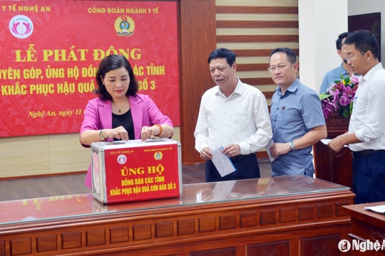 Ngành Y tế Nghệ An phát động quyên góp, ủng hộ các tỉnh bị thiệt hại do bão số 3