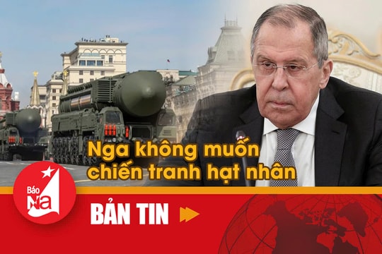 Bản tin quốc tế: Nga không muốn chiến tranh hạt nhân