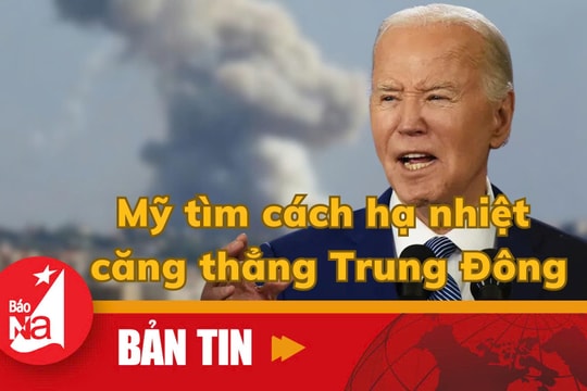 Bản tin quốc tế: Mỹ tìm cách hạ nhiệt căng thẳng Trung Đông