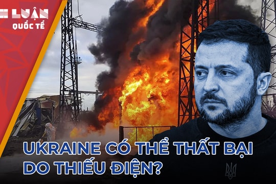 Nga dùng 'vũ khí mùa Đông', Ukraine bên bờ vực 'tăm tối' toàn quốc?