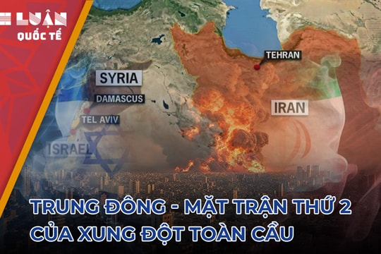 Mặt trận thứ hai của xung đột toàn cầu: Trung Đông đang bùng nổ?