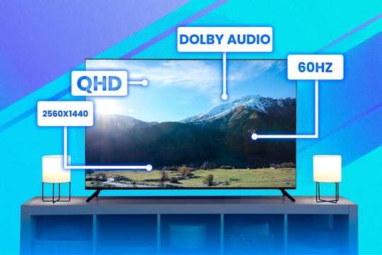 7 thông số kỹ thuật quan trọng nhất cần kiểm tra trước khi mua Smart TV