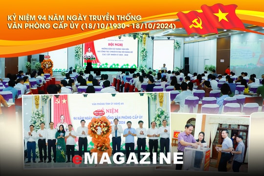 Kỷ niệm 94 năm Ngày truyền thống văn phòng cấp ủy - Nâng cao hiệu quả hoạt động ngang tầm nhiệm vụ