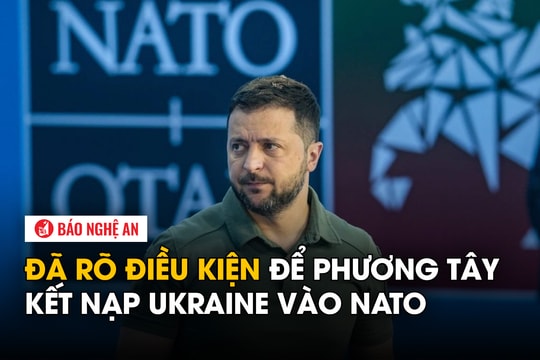 Đã rõ điều kiện để phương Tây kết nạp Ukraine vào NATO