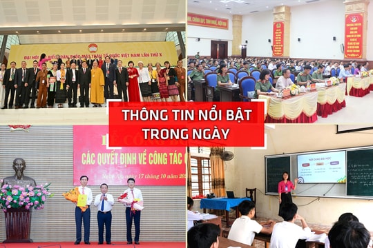 Nghệ An: Thông tin nổi bật ngày 17/10