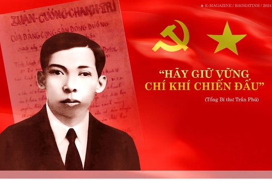 Đồng chí Trần Phú: 'Hãy giữ vững chí khí chiến đấu!'
