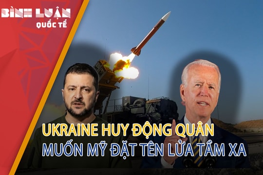 Ukraine huy động quân, muốn Mỹ đặt tên lửa tầm xa