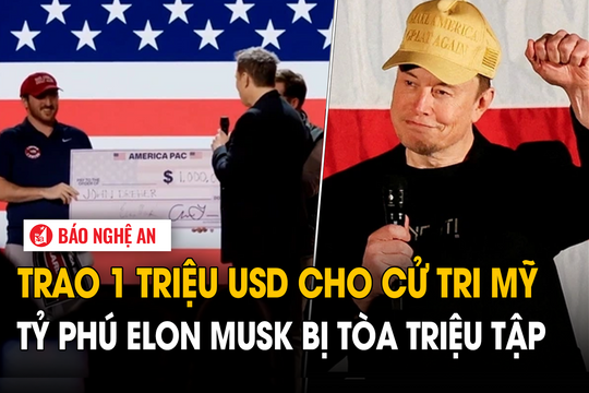 Trao 1 triệu USD cho cử tri Mỹ, tỷ phú Elon Musk bị tòa triệu tập