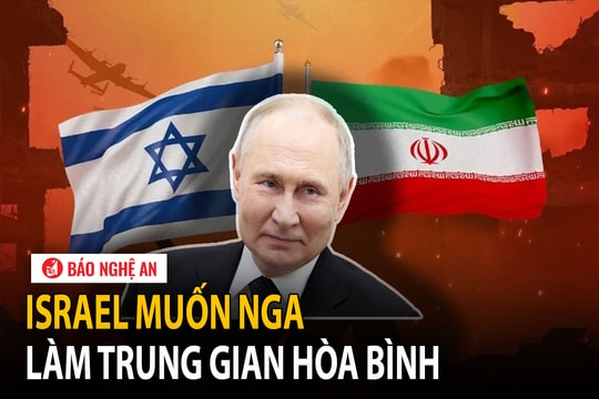Israel muốn Nga làm trung gian hòa bình