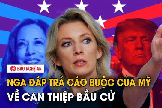 Nga đáp trả cáo buộc của Mỹ về can thiệp bầu cử