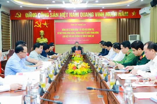 Đồng chí Lê Minh Hưng - Trưởng Ban Tổ chức Trung ương làm việc với Ban Thường vụ Tỉnh uỷ Nghệ An