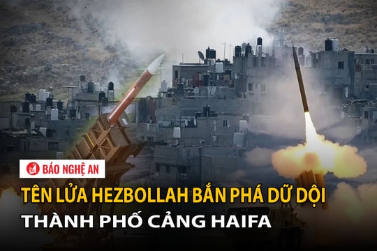 Tên lửa Hezbollah bắn phá dữ dội thành phố cảng Haifa