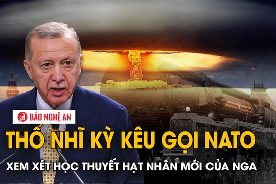 Thổ Nhĩ Kỳ kêu gọi NATO xem xét học thuyết hạt nhân mới của Nga