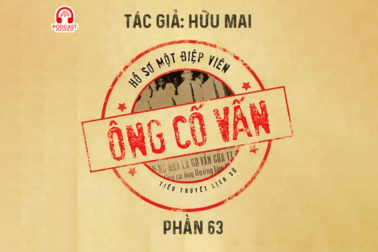 Đọc truyện đêm khuya: Ông cố vấn (Hữu Mai) - Phần 63