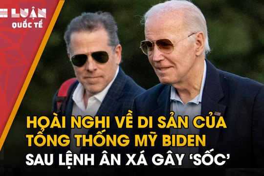 Ân xá cho con trai, Tổng thống Mỹ Biden đặt gia đình lên trên hết?