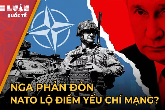 Nga phản đòn, NATO lộ điểm yếu chí mạng?